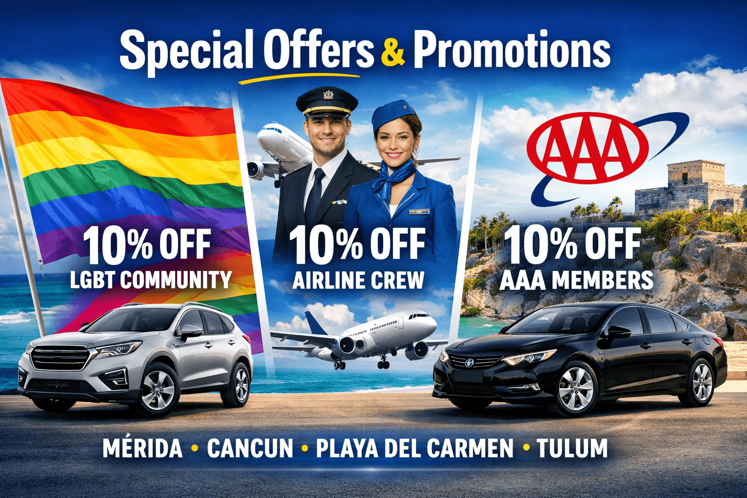 10% Car Rental Discount in Cancun, Playa del Carmen, Tulum and Mérida for LGBTQ+, Airline Crew and AAA Members